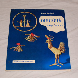 Erland Borglund Olkitöitä oppimaan